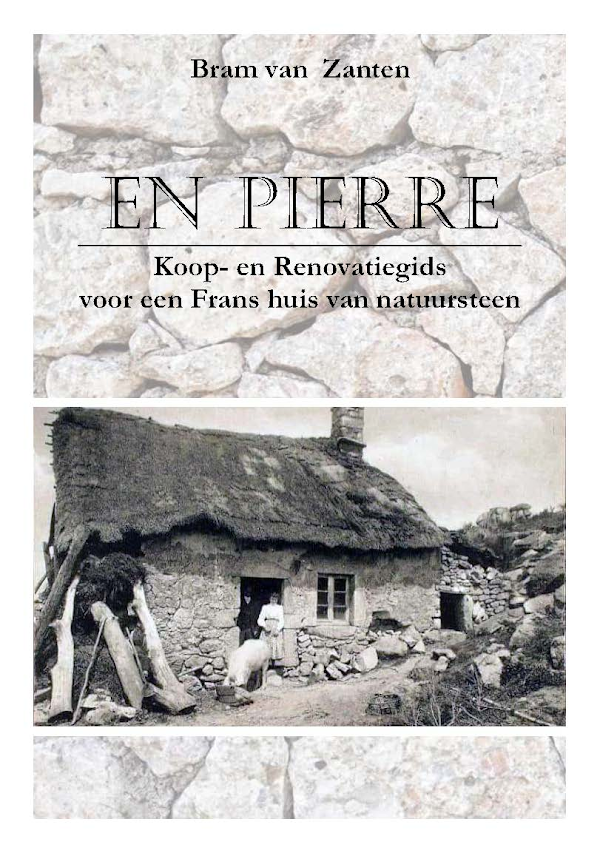 Boekomslag van En Pierre, koop- en renovatiegids voor een Frans huis van natuursteen