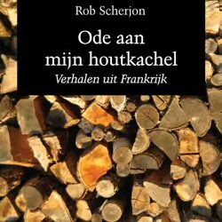 Frankrijkboek; Ode aan mijn houtkachel