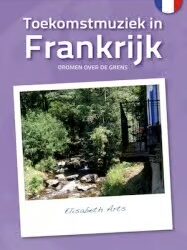 Toekomstmuziek in Frankrijk, Dromen over de grens