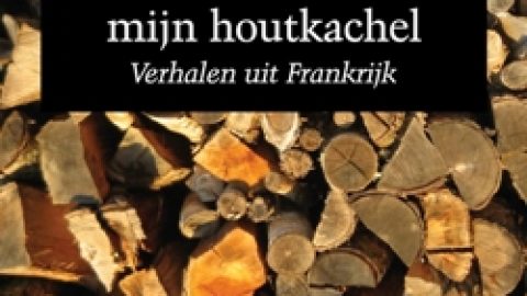 Frankrijkboek; Ode aan mijn houtkachel